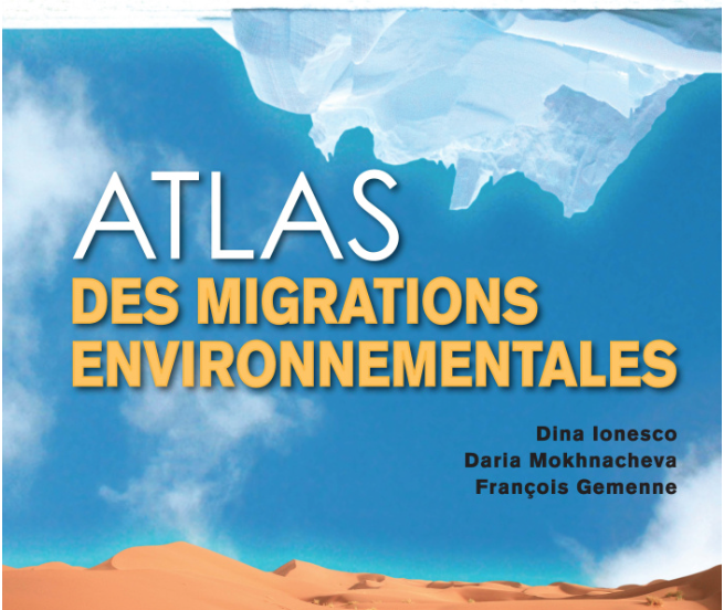 Atlas des migrations environnementales