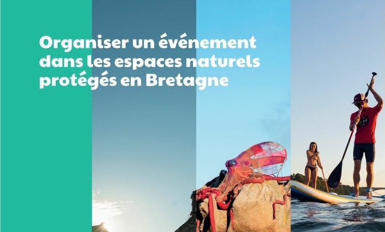 GUIDE – « organiser un évènement sportif, culturel ou touristique dans les espaces naturels protégés en Bretagne »